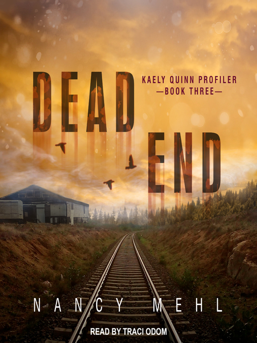 Title details for Dead End by Nancy Mehl - Wait list